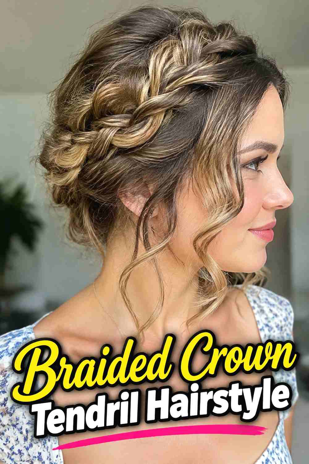10. Braided Crown Tendril Hairstyle