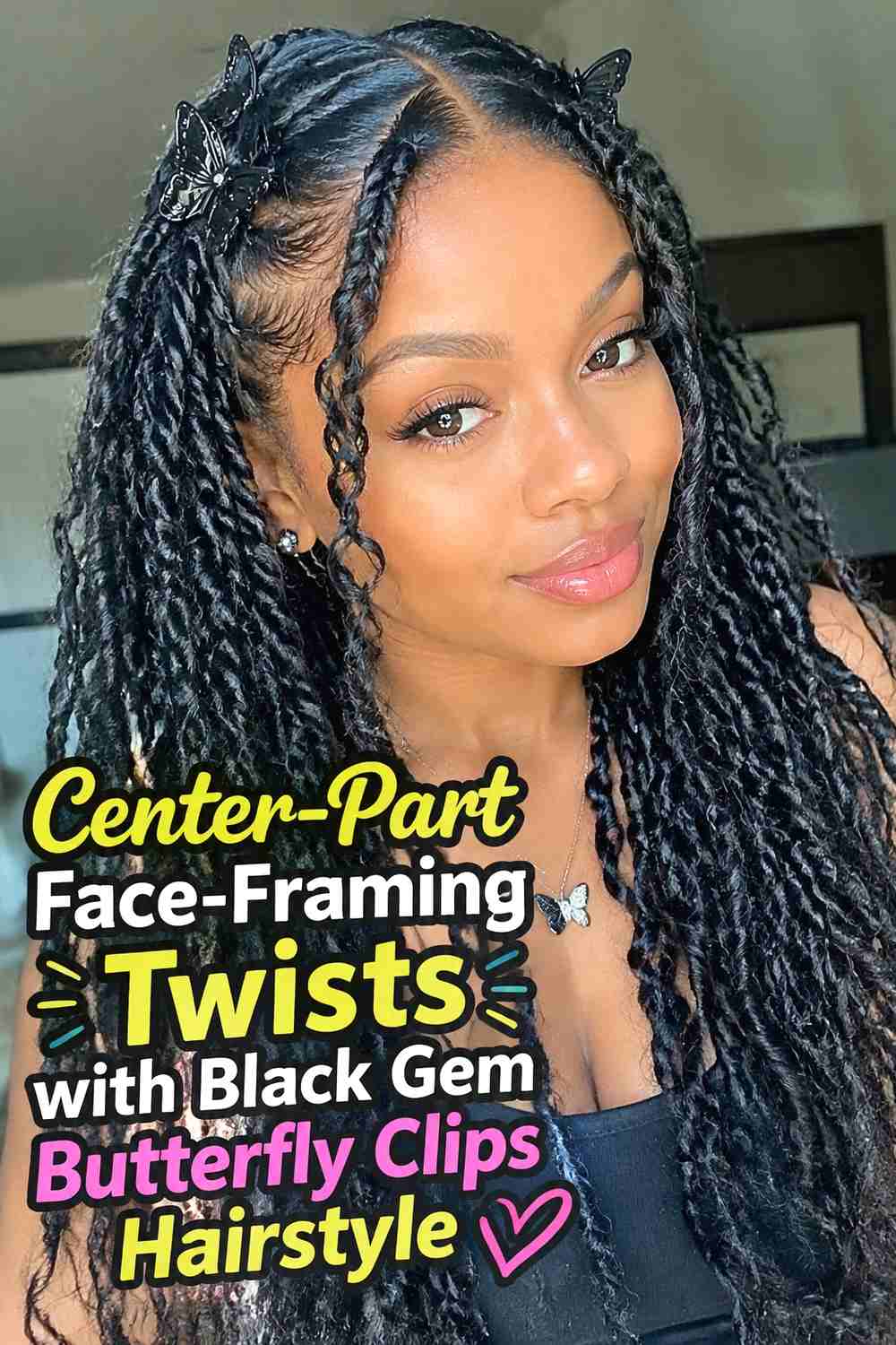 2. Center Part Face Framing Twists With Black Gem Butterfly Clips Hairstyle