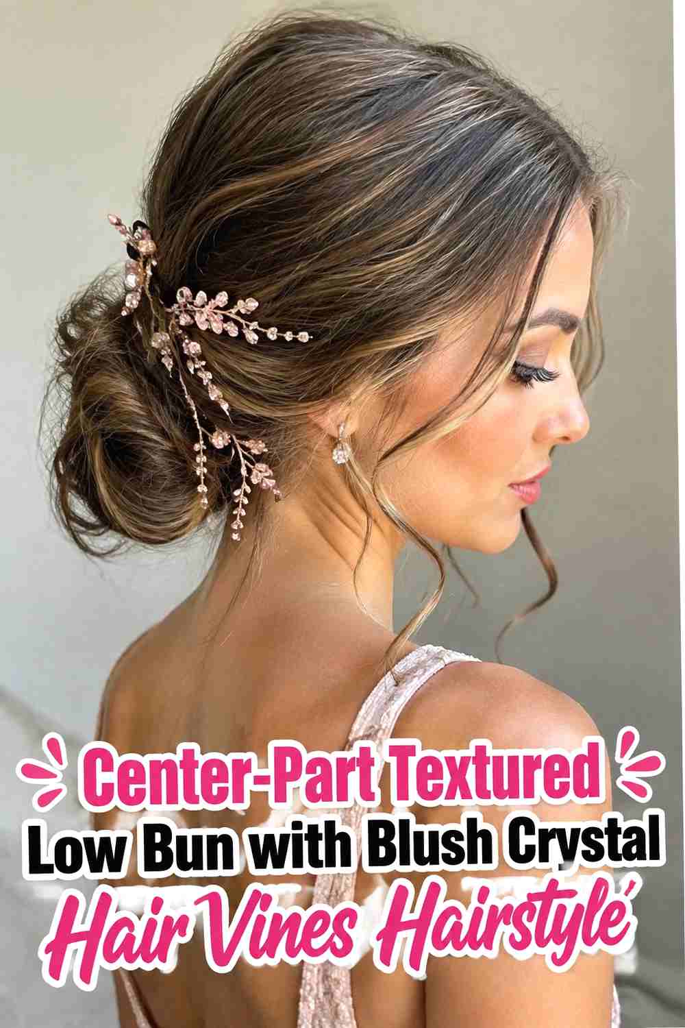 7. Center Part Textured Low Bun With Blush Crystal Hair Vines Hairstyle
