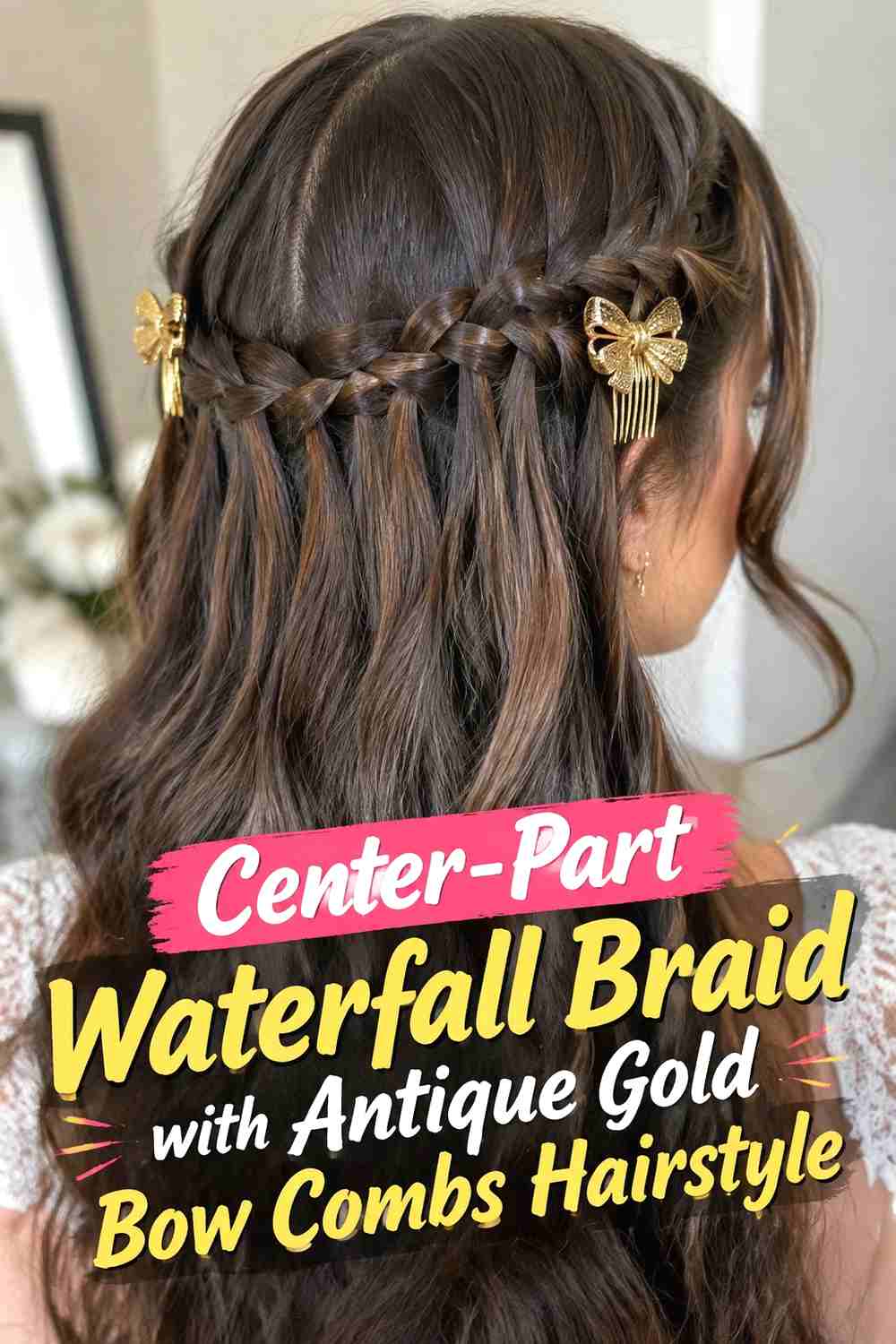 7. Center Part Waterfall Braid With Antique Gold Bow Combs Hairstyle