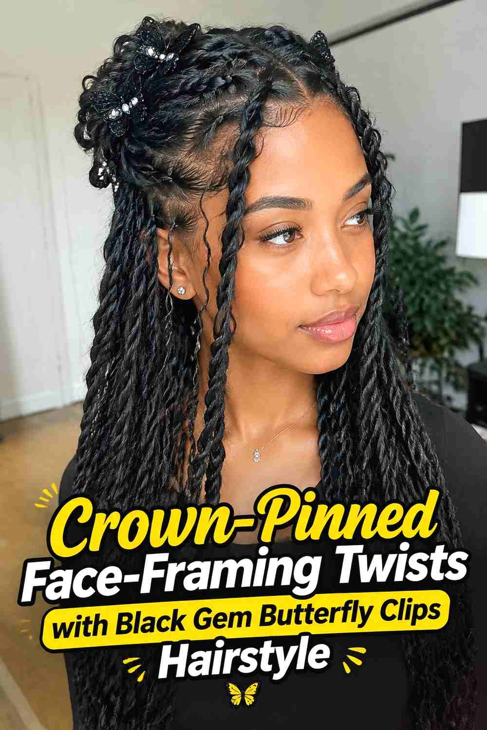8. Crown Pinned Face Framing Twists With Black Gem Butterfly Clips Hairstyle