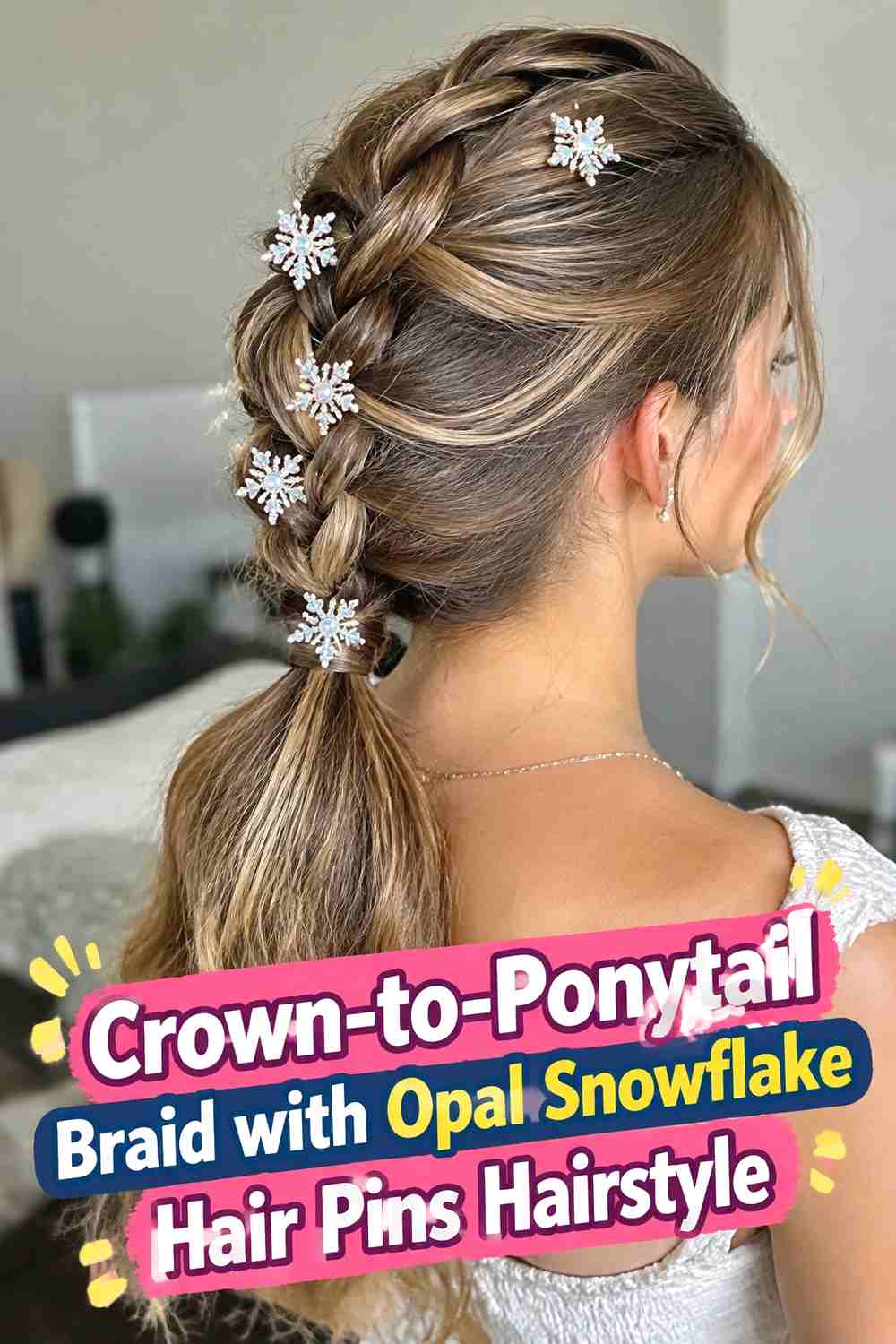 10. Crown To Ponytail Braid With Opal Snowflake Hair Pins Hairstyle