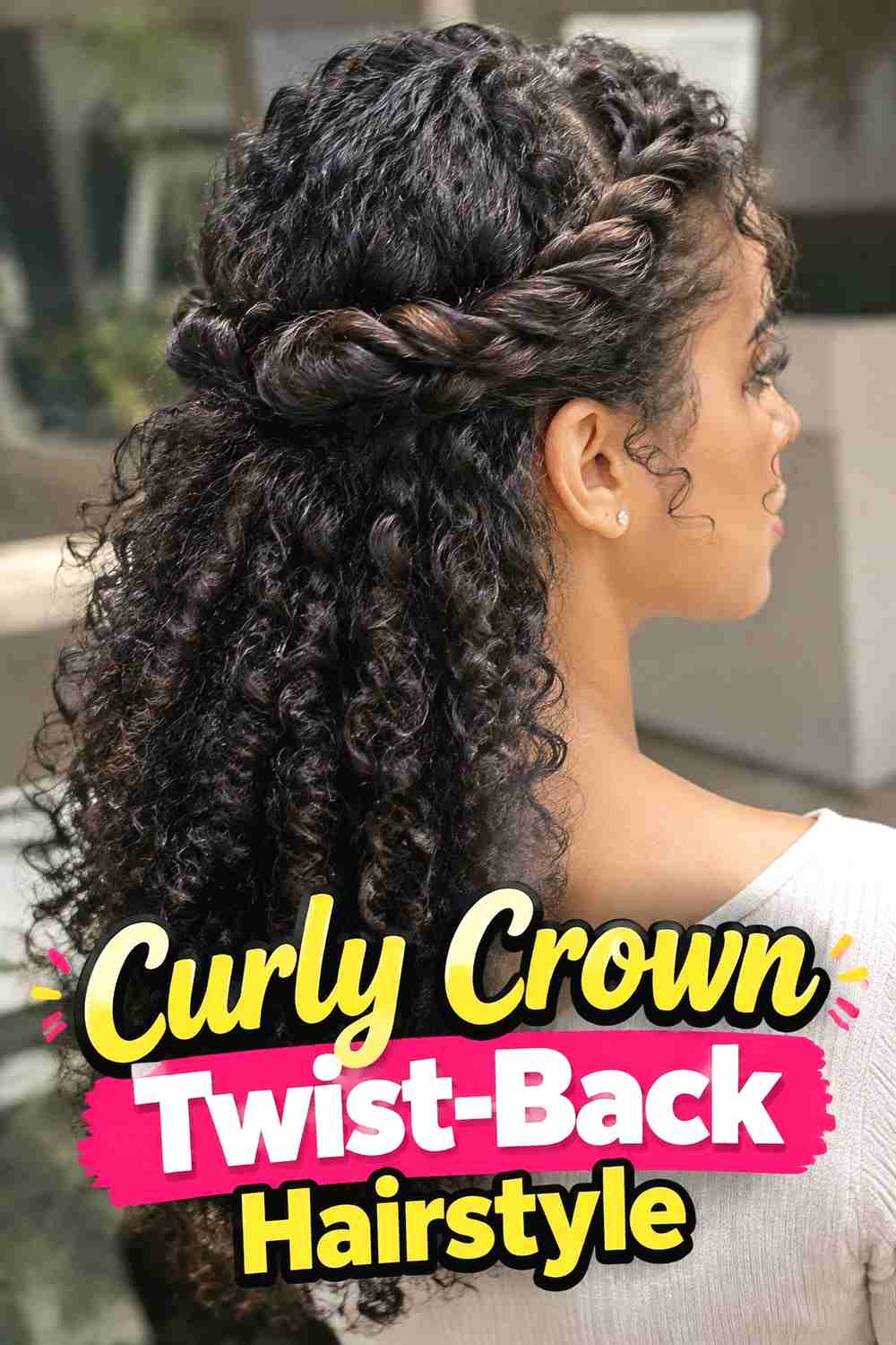 2. Curly Crown Twist Back Hairstyle