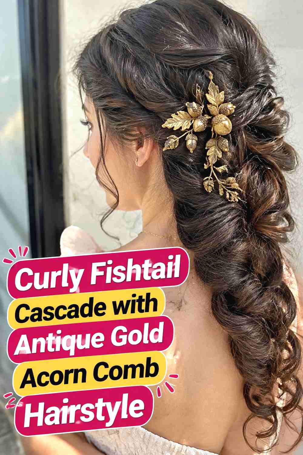 10. Curly Fishtail Cascade With Antique Gold Acorn Comb Hairstyle