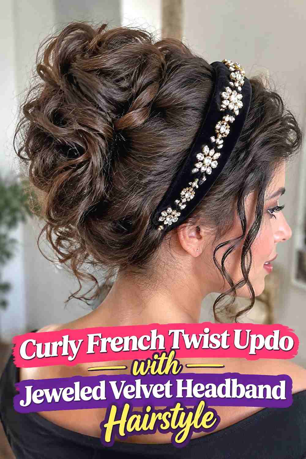 6. Curly French Twist Updo With Jeweled Velvet Headband Hairstyle