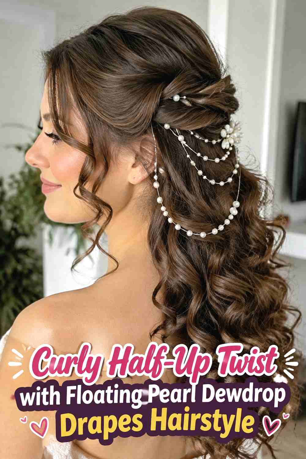 5. Curly Half Up Twist With Floating Pearl Dewdrop Drapes Hairstyle