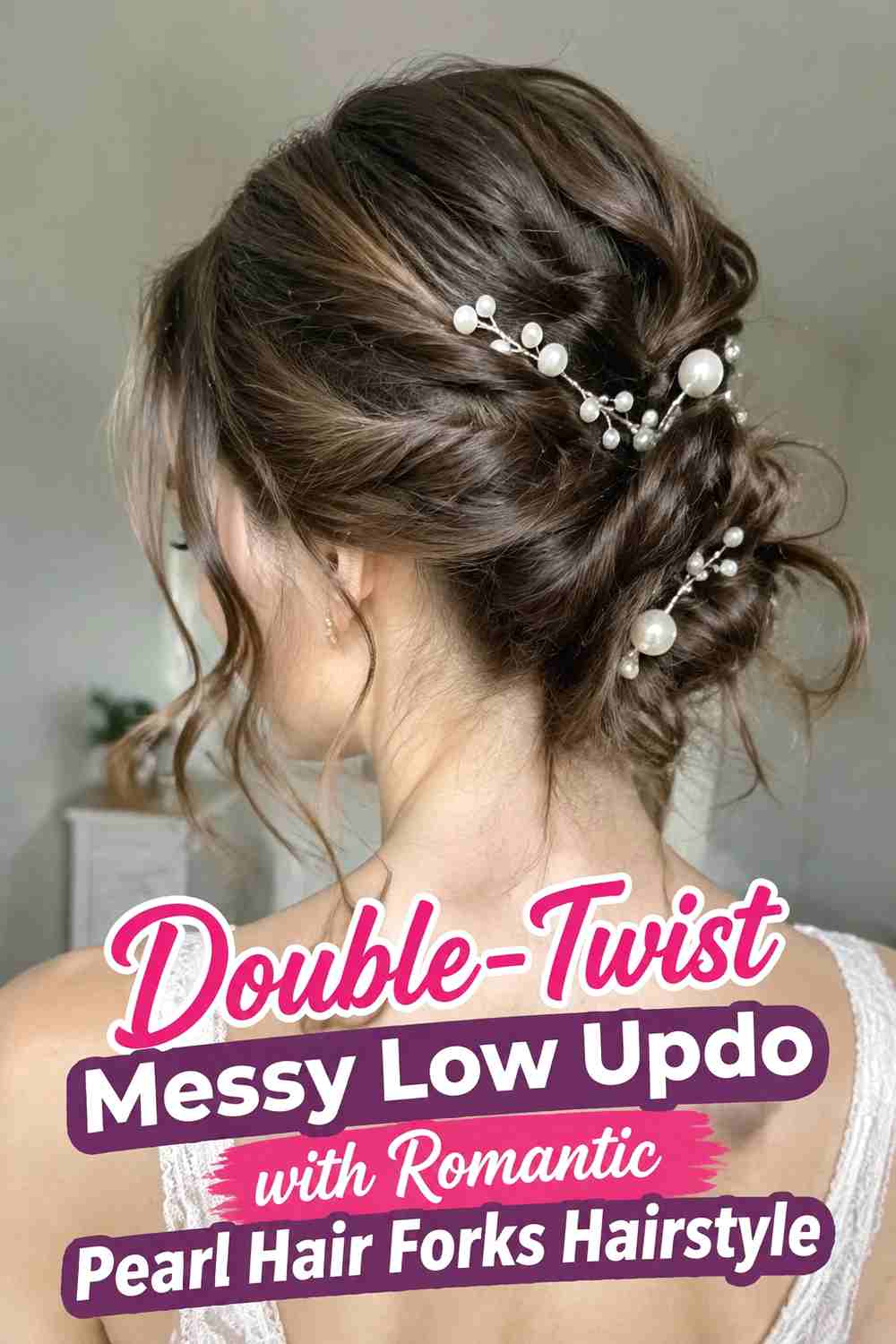 8. Double Twist Messy Low Updo With Romantic Pearl Hair Forks Hairstyle