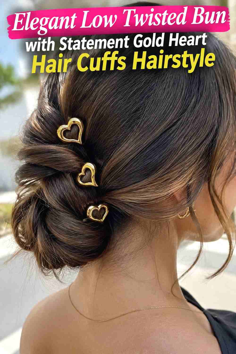14. Elegant Low Twisted Bun With Statement Gold Heart Hair Cuffs Hairstyle