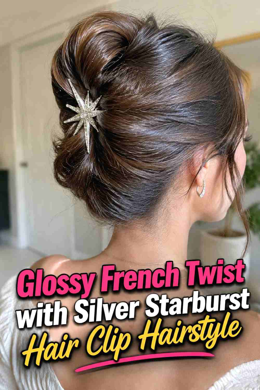11. Glossy French Twist With Silver Starburst Hair Clip Hairstyle