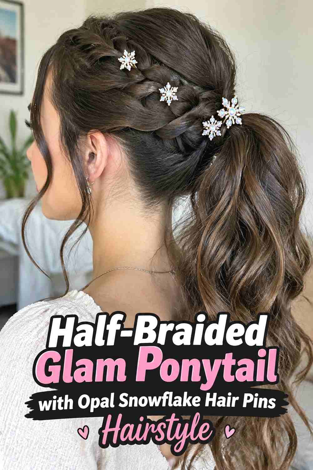 13. Half Braided Glam Ponytail With Opal Snowflake Hair Pins Hairstyle