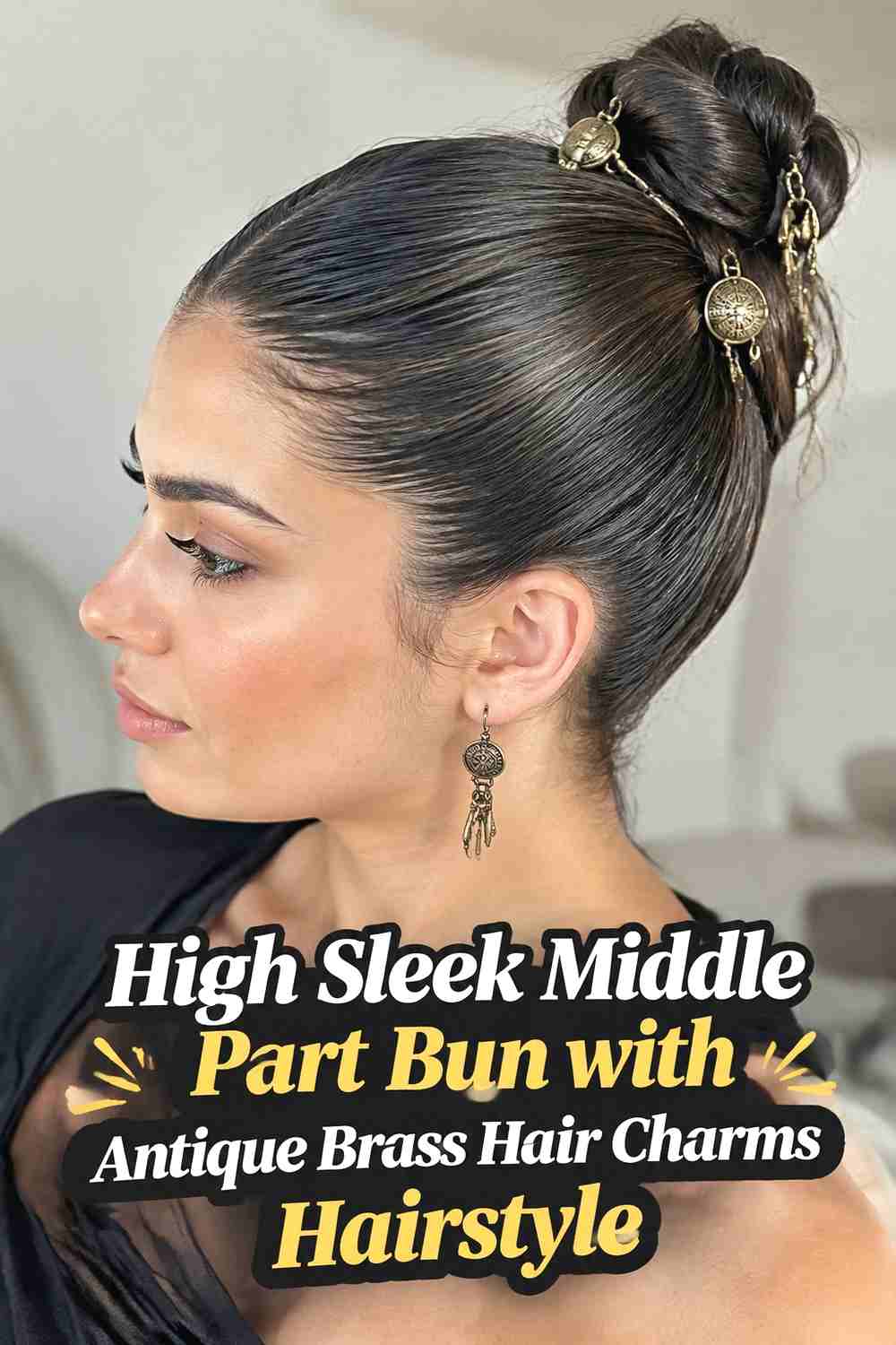 4. High Sleek Middle Part Bun With Antique Brass Hair Charms Hairstyle