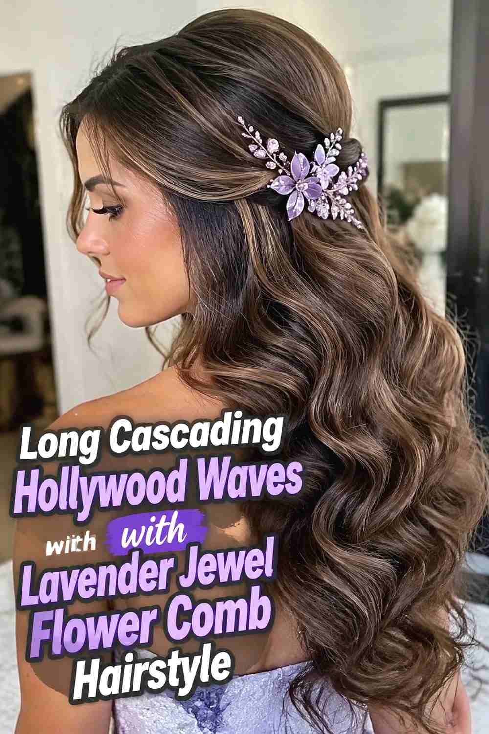 5. Long Cascading Hollywood Waves With Lavender Jewel Flower Comb Hairstyle