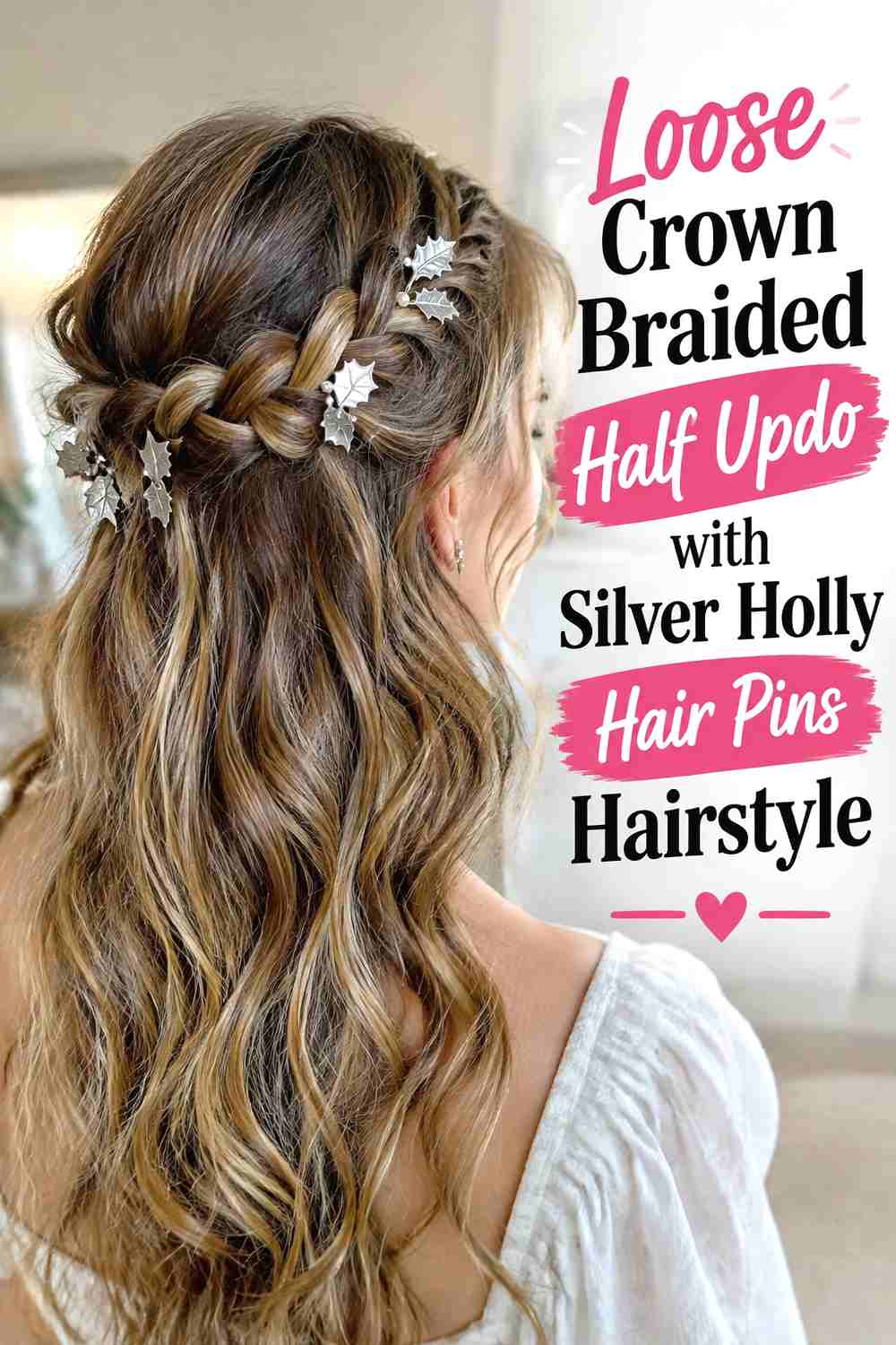 3. Loose Crown Braided Half Updo With Silver Holly Hair Pins Hairstyle