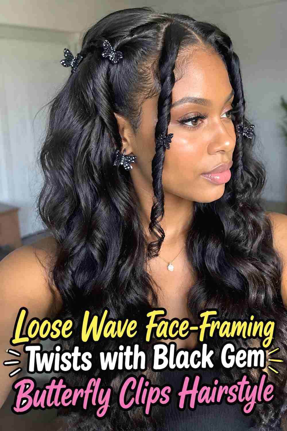 5. Loose Wave Face Framing Twists With Black Gem Butterfly Clips Hairstyle