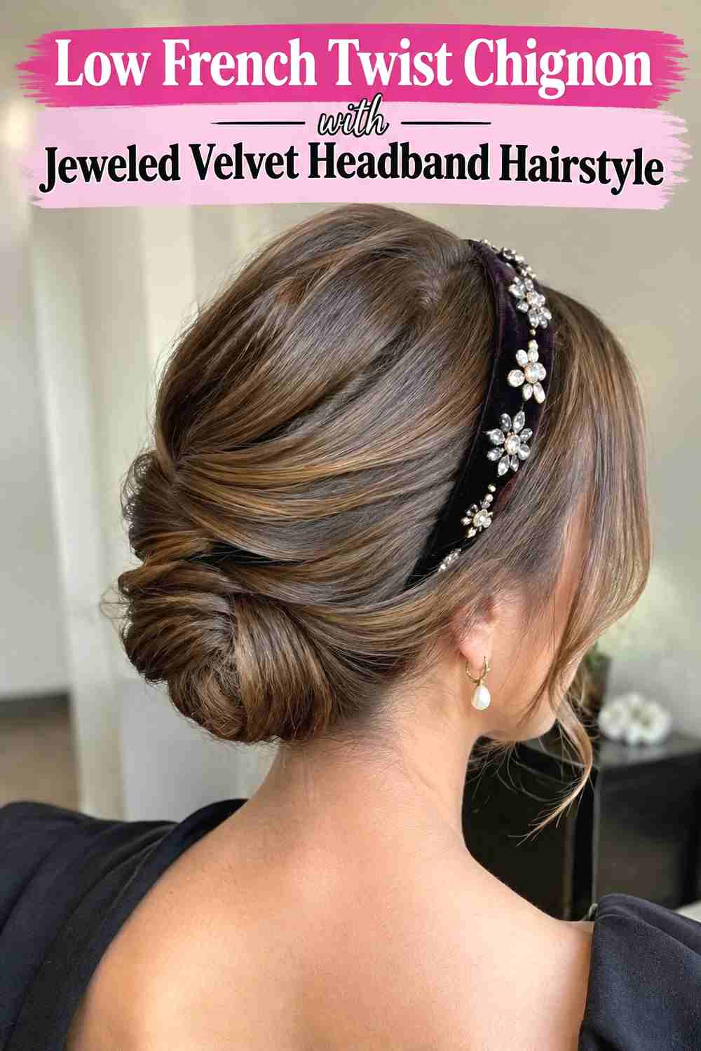 9. Low French Twist Chignon With Jeweled Velvet Headband Hairstyle