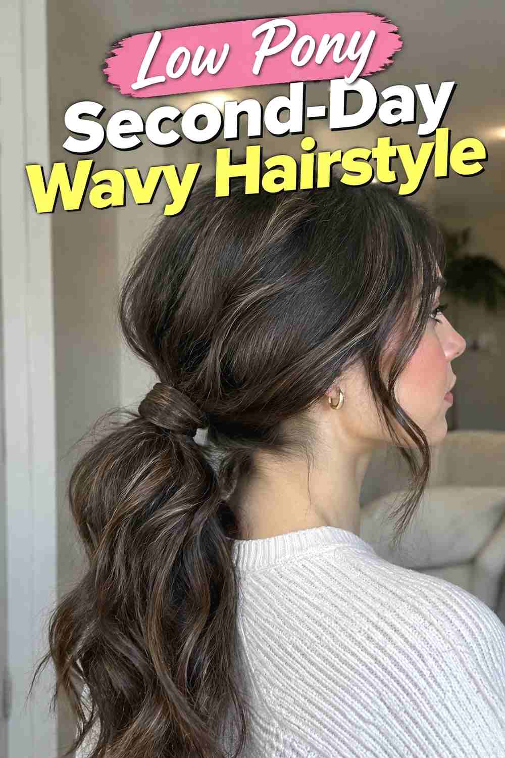 5. Low Pony Second Day Wavy Hairstyle