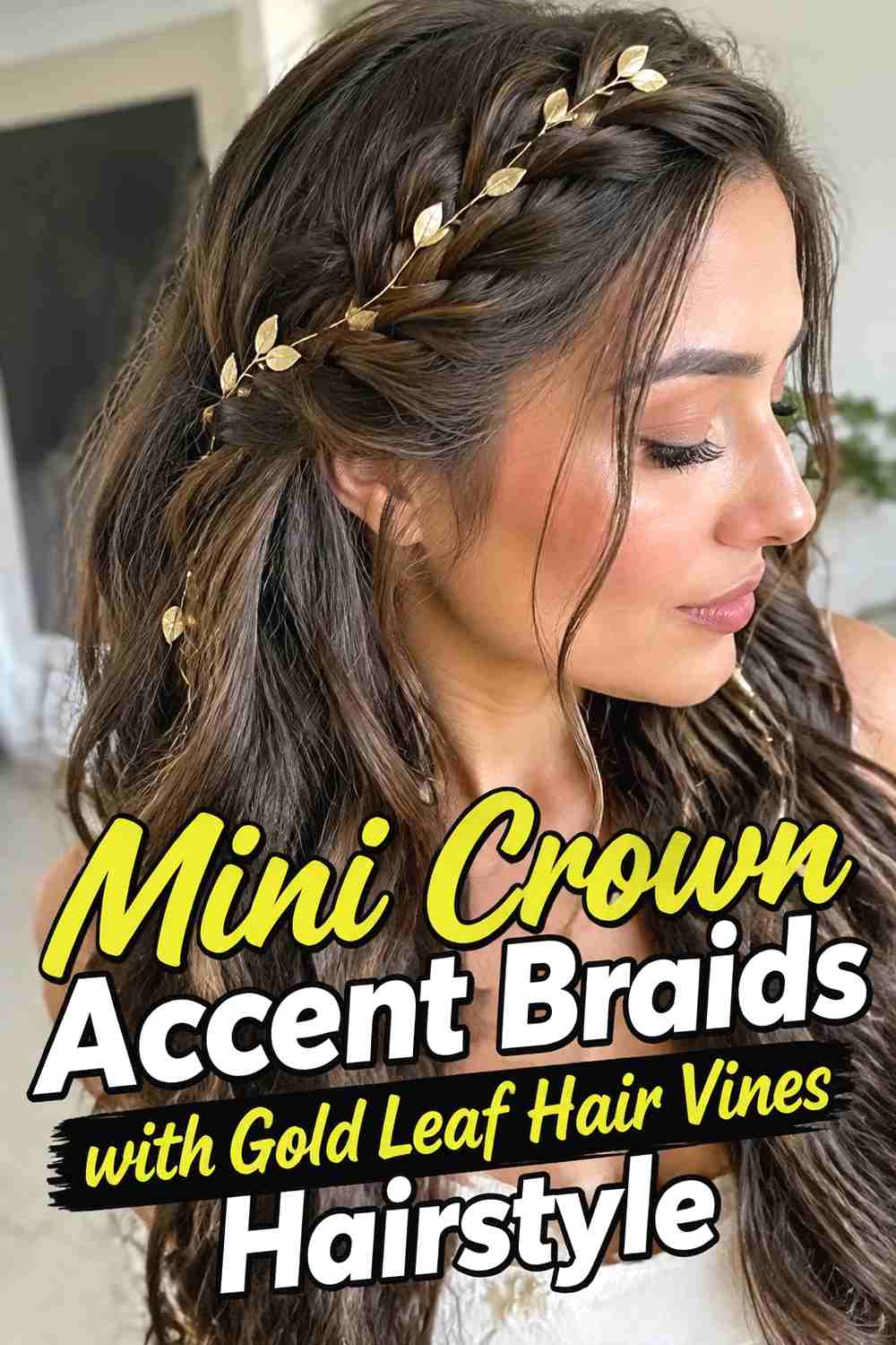 14. Mini Crown Accent Braids With Gold Leaf Hair Vines Hairstyle