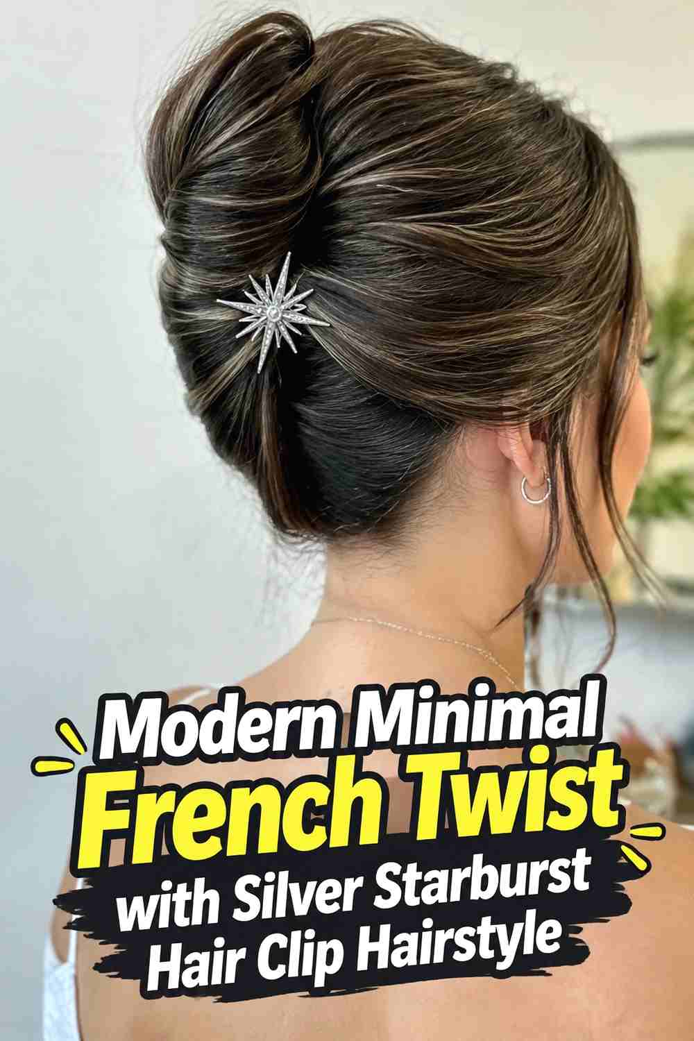 15. Modern Minimal French Twist With Silver Starburst Hair Clip Hairstyle