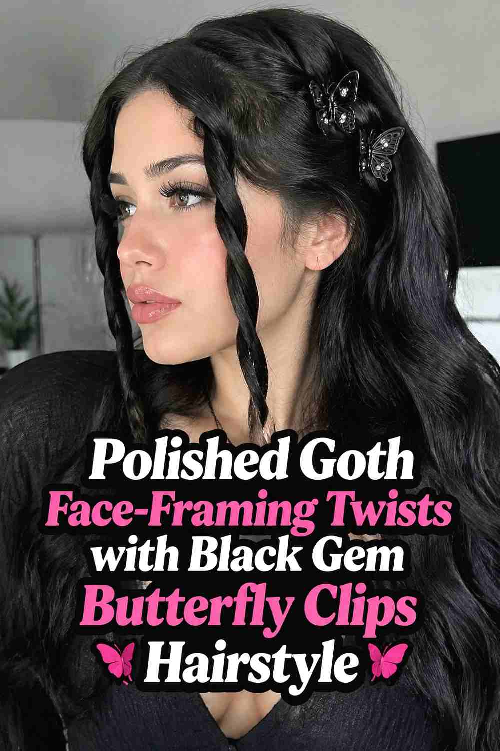 12. Polished Goth Face Framing Twists With Black Gem Butterfly Clips Hairstyle