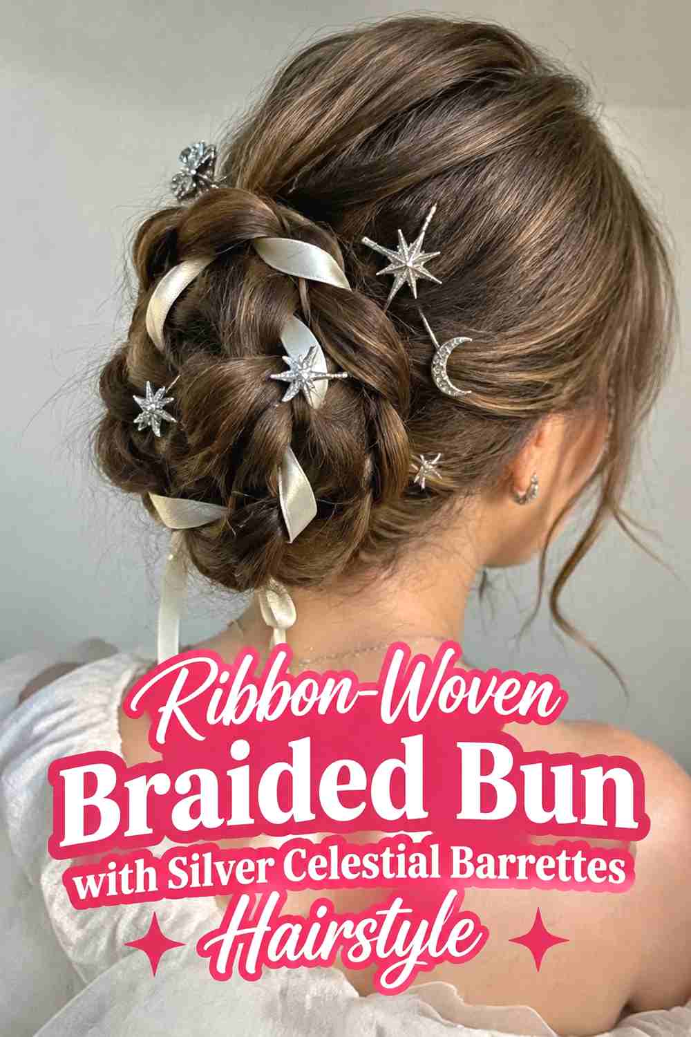 12. Ribbon Woven Braided Bun With Silver Celestial Barrettes Hairstyle
