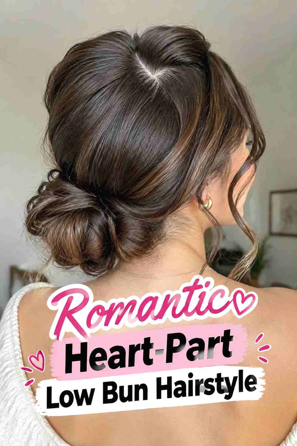 13. Romantic Heart Part Low Bun Hairstyle