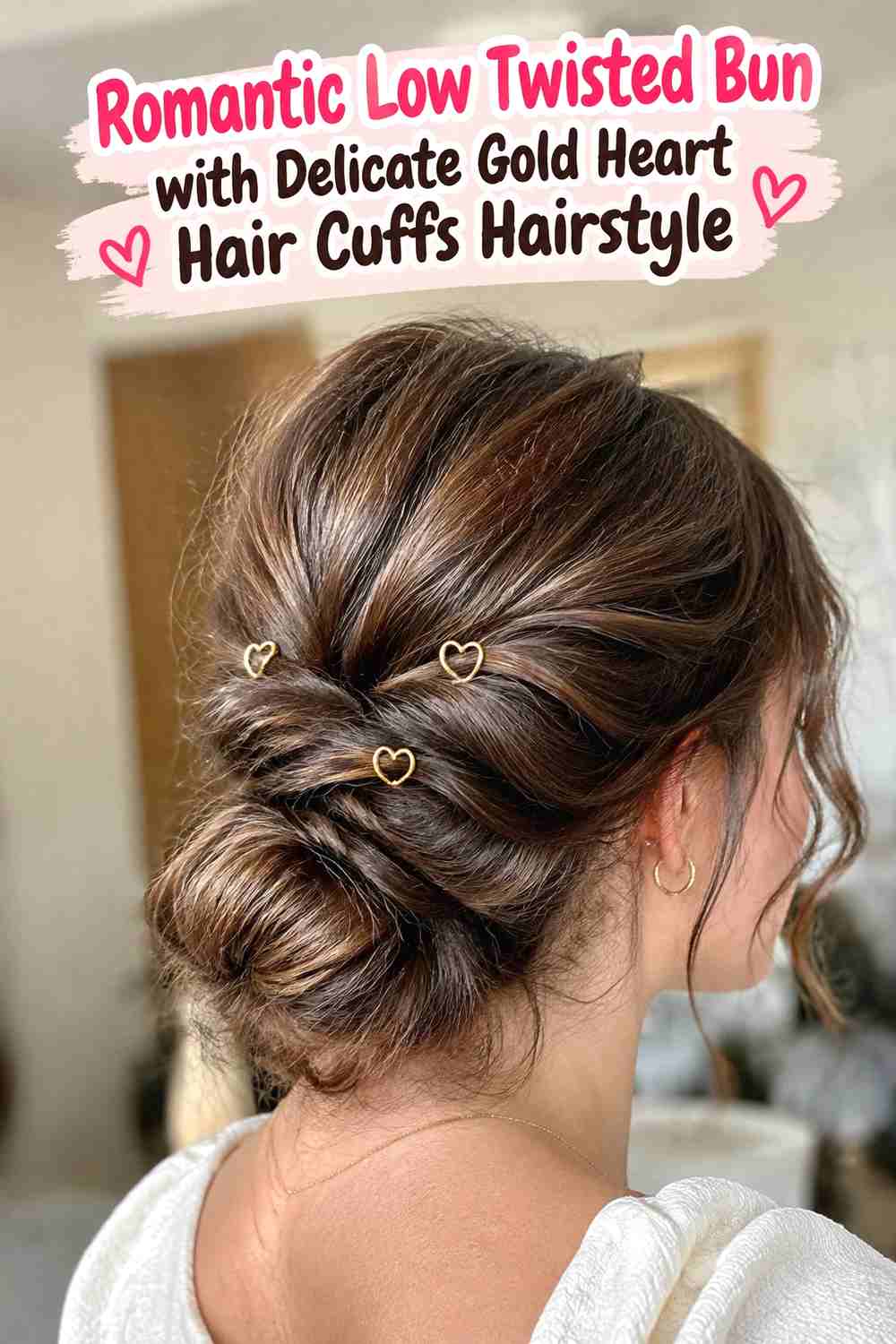 4. Romantic Low Twisted Bun With Delicate Gold Heart Hair Cuffs Hairstyle