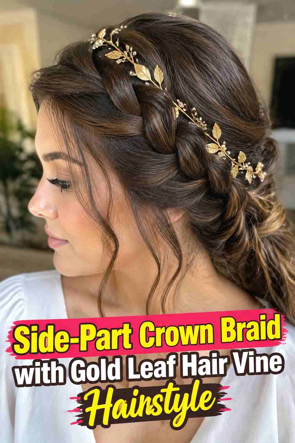12. Side Part Crown Braid With Gold Leaf Hair Vine Hairstyle