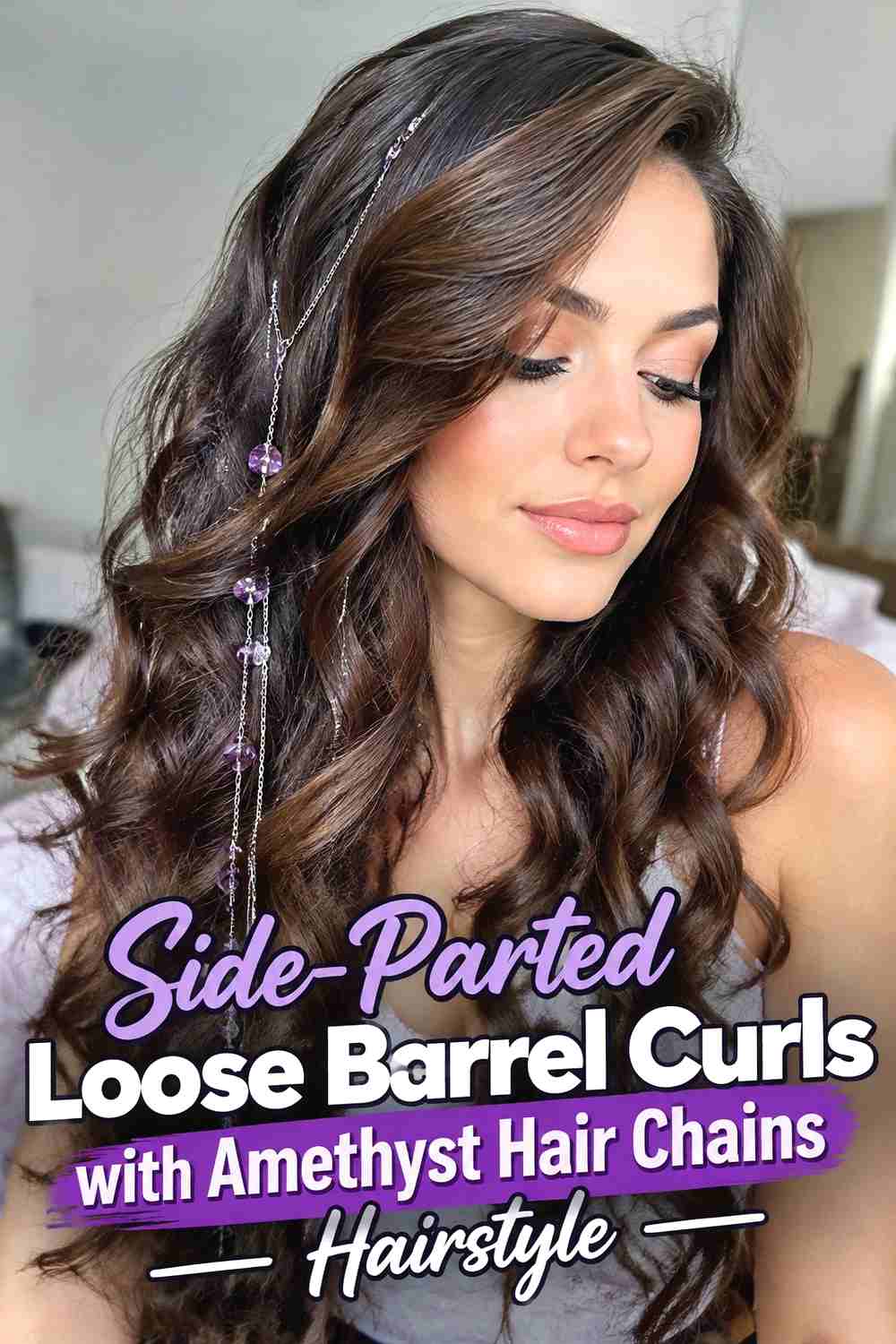 3. Side Parted Loose Barrel Curls With Amethyst Hair Chains Hairstyle