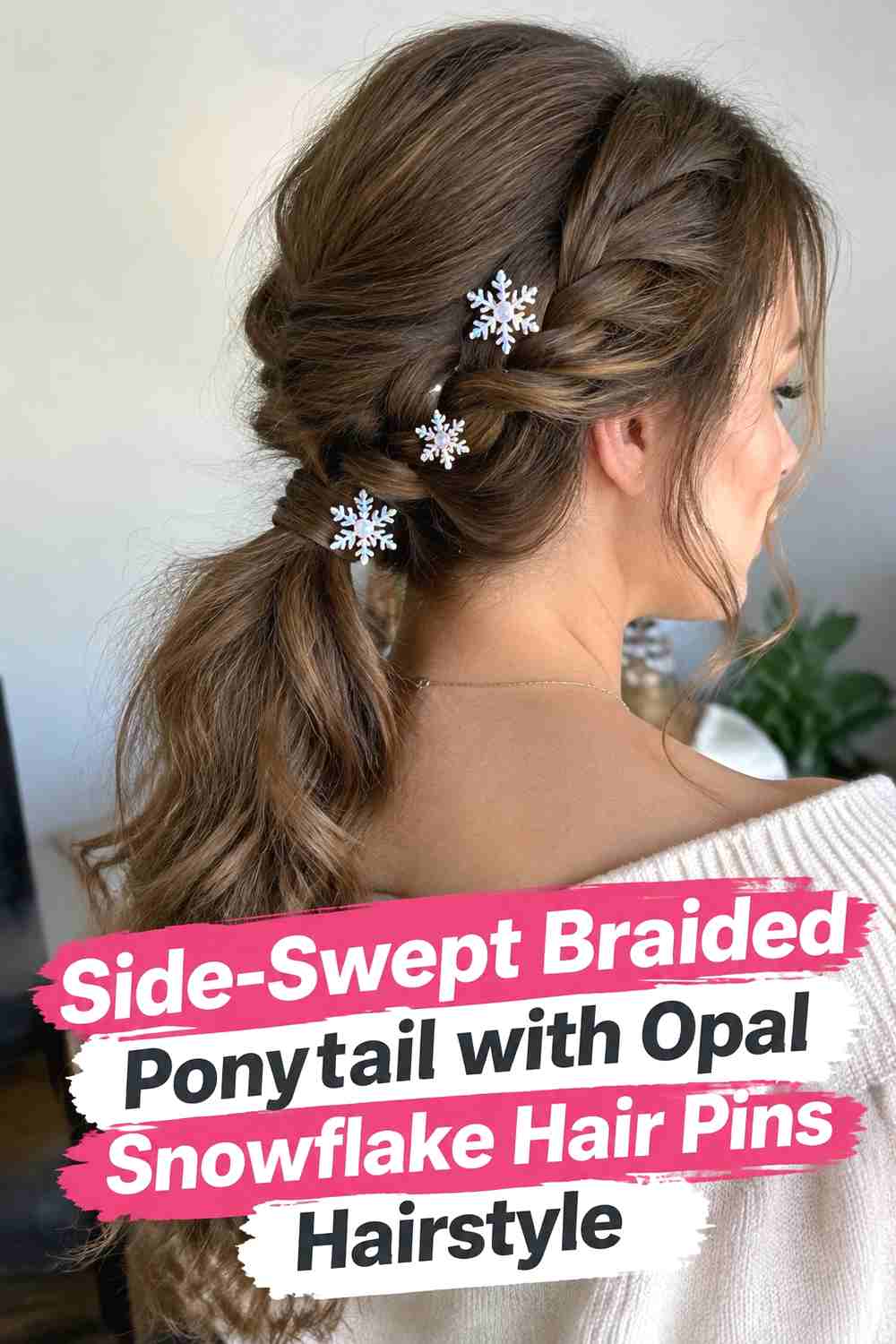 15. Side Swept Braided Ponytail With Opal Snowflake Hair Pins Hairstyle