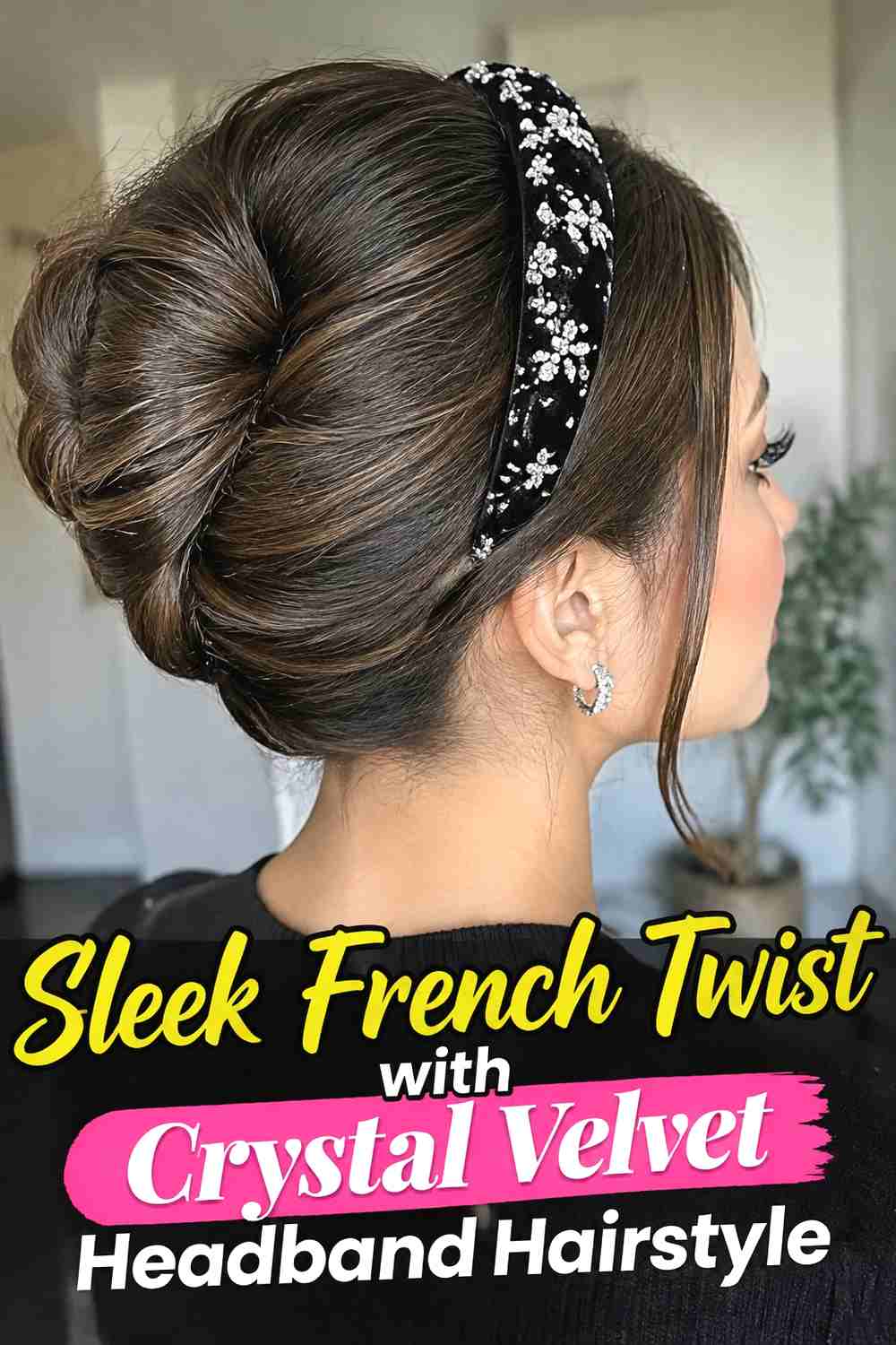 5. Sleek French Twist With Crystal Velvet Headband Hairstyle