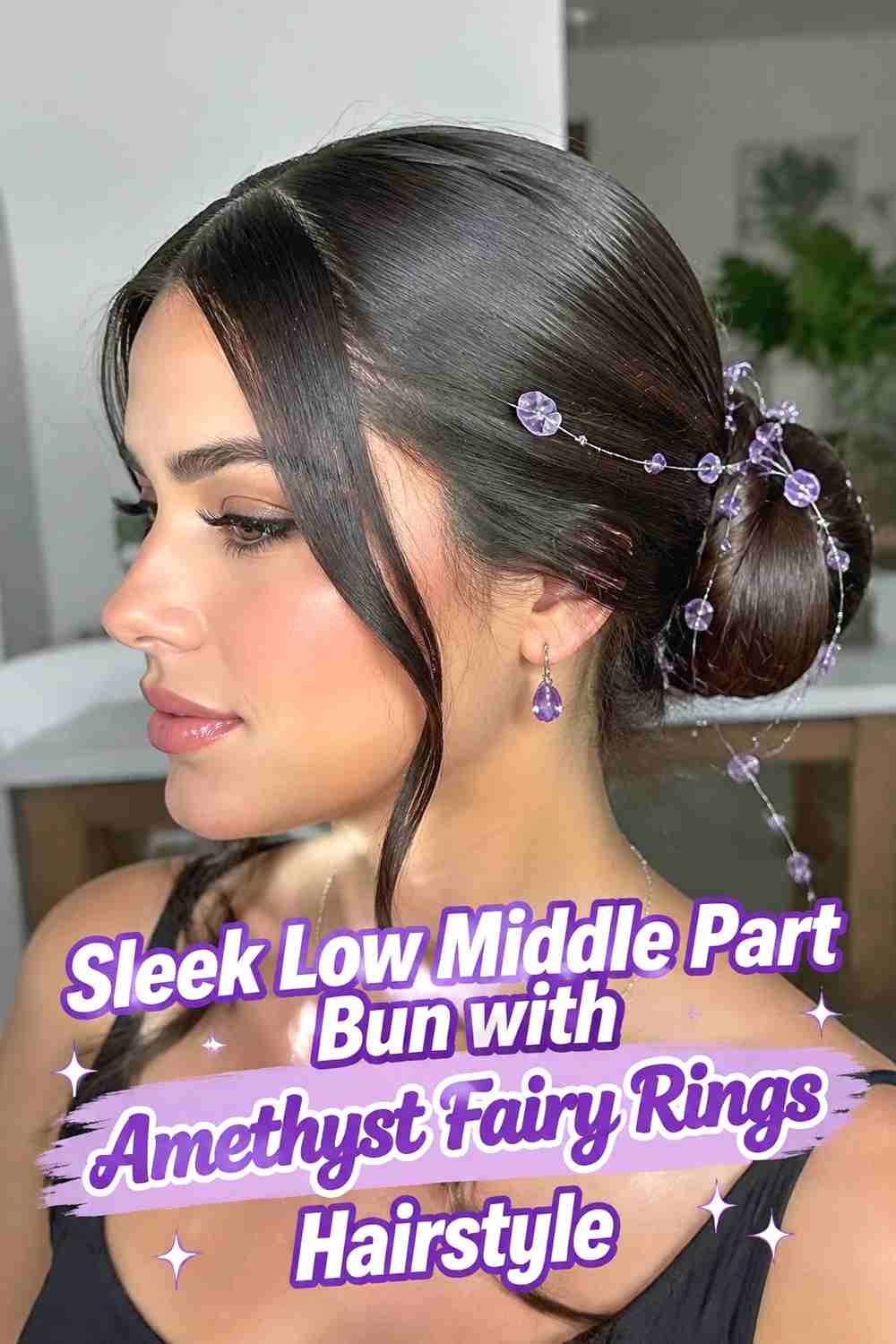 1. Sleek Low Middle Part Bun With Amethyst Fairy Rings Hairstyle