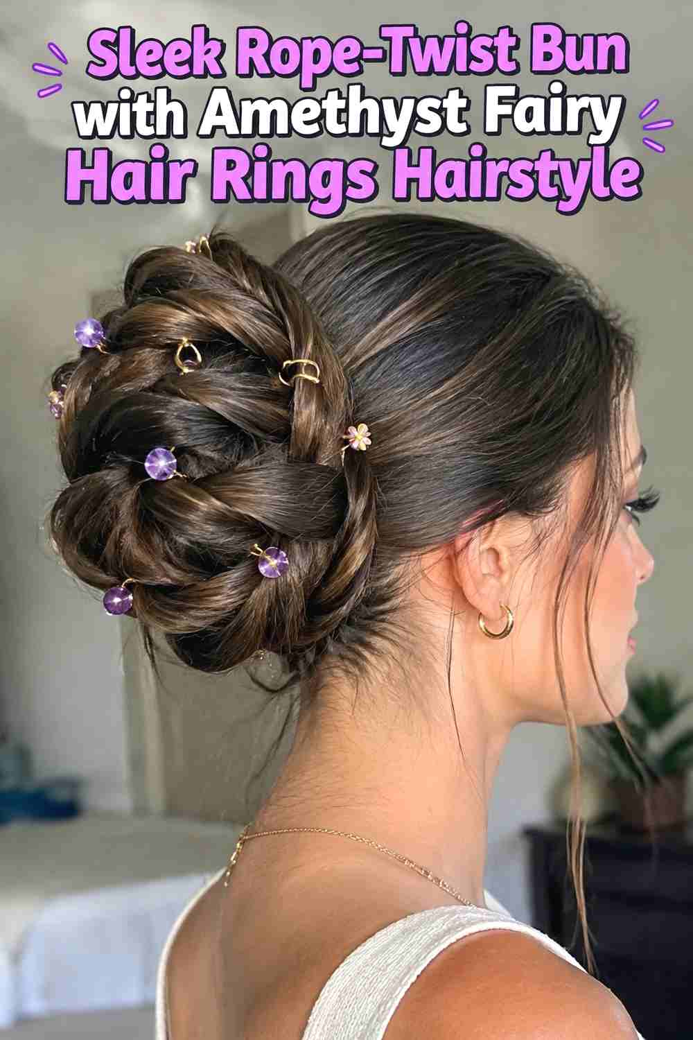 13. Sleek Rope Twist Bun With Amethyst Fairy Hair Rings Hairstyle