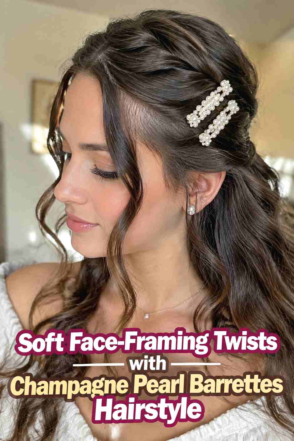 1. Soft Face Framing Twists With Champagne Pearl Barrettes Hairstyle
