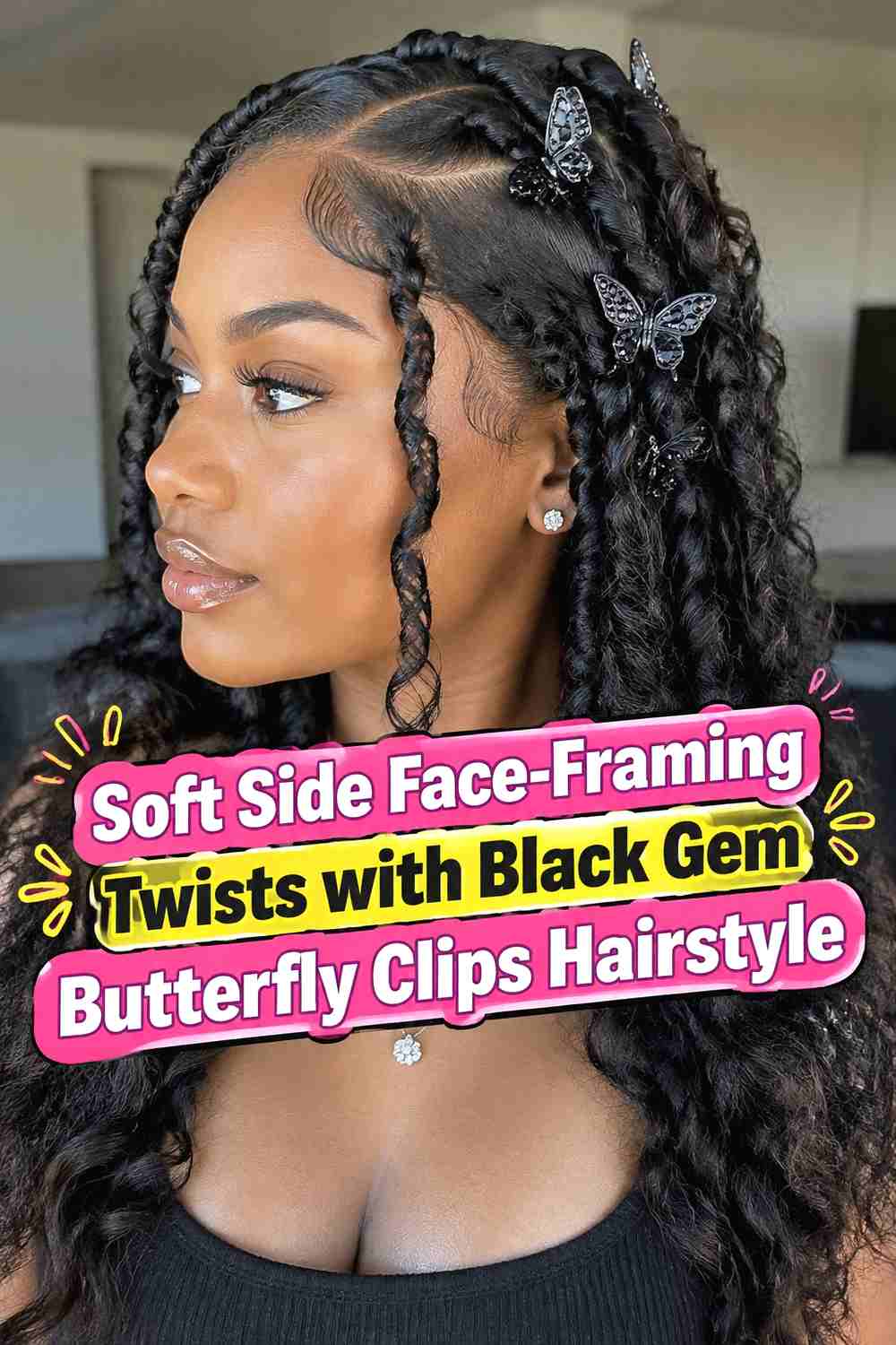 1. Soft Side Face Framing Twists With Black Gem Butterfly Clips Hairstyle