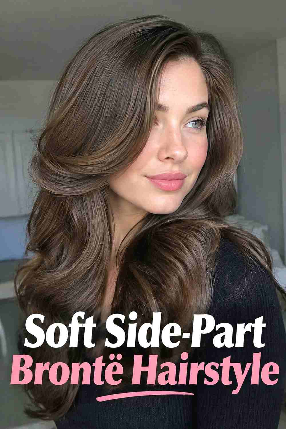 6. Soft Side Part Bronte Hairstyle
