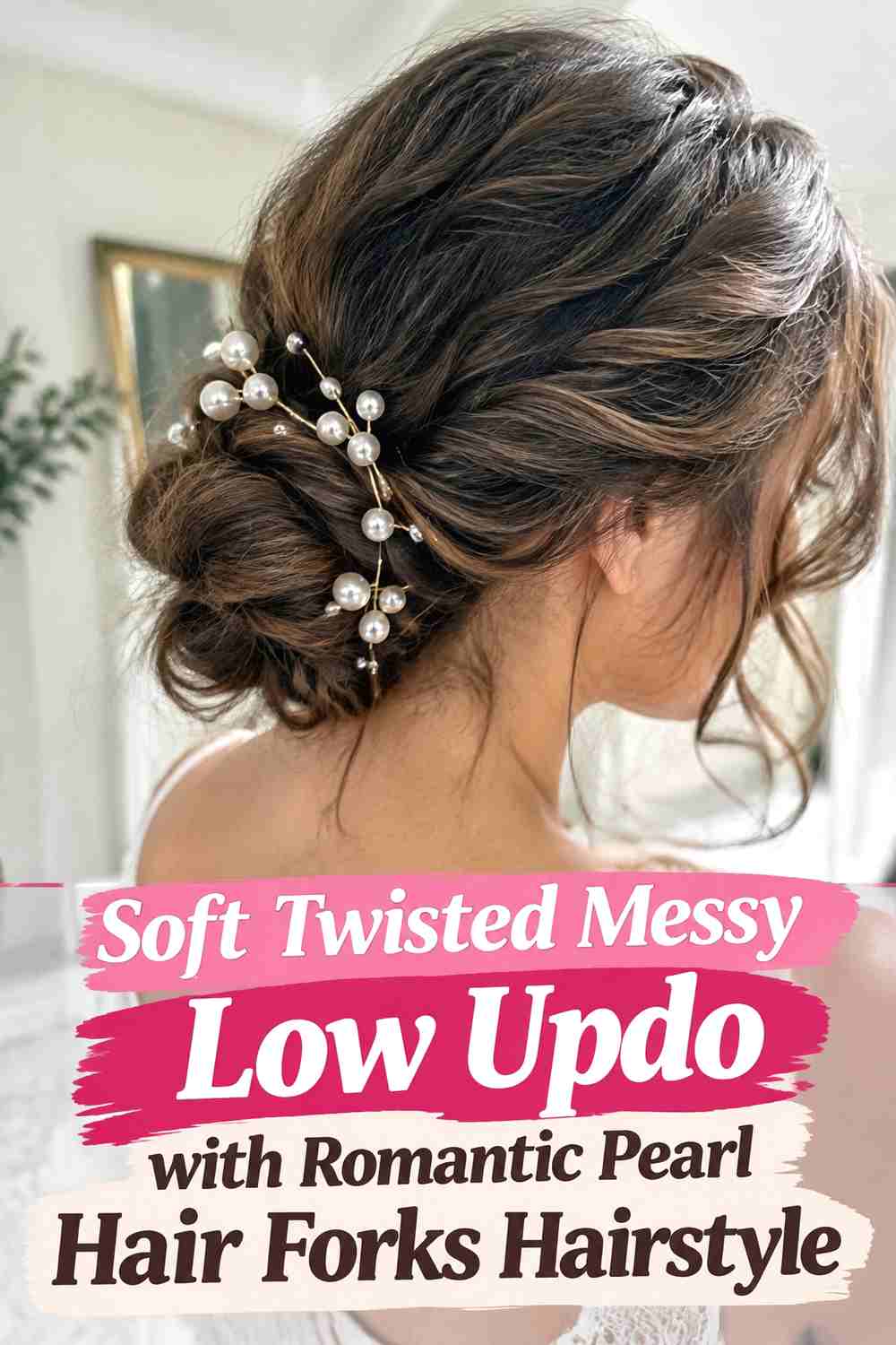 1. Soft Twisted Messy Low Updo With Romantic Pearl Hair Forks Hairstyle