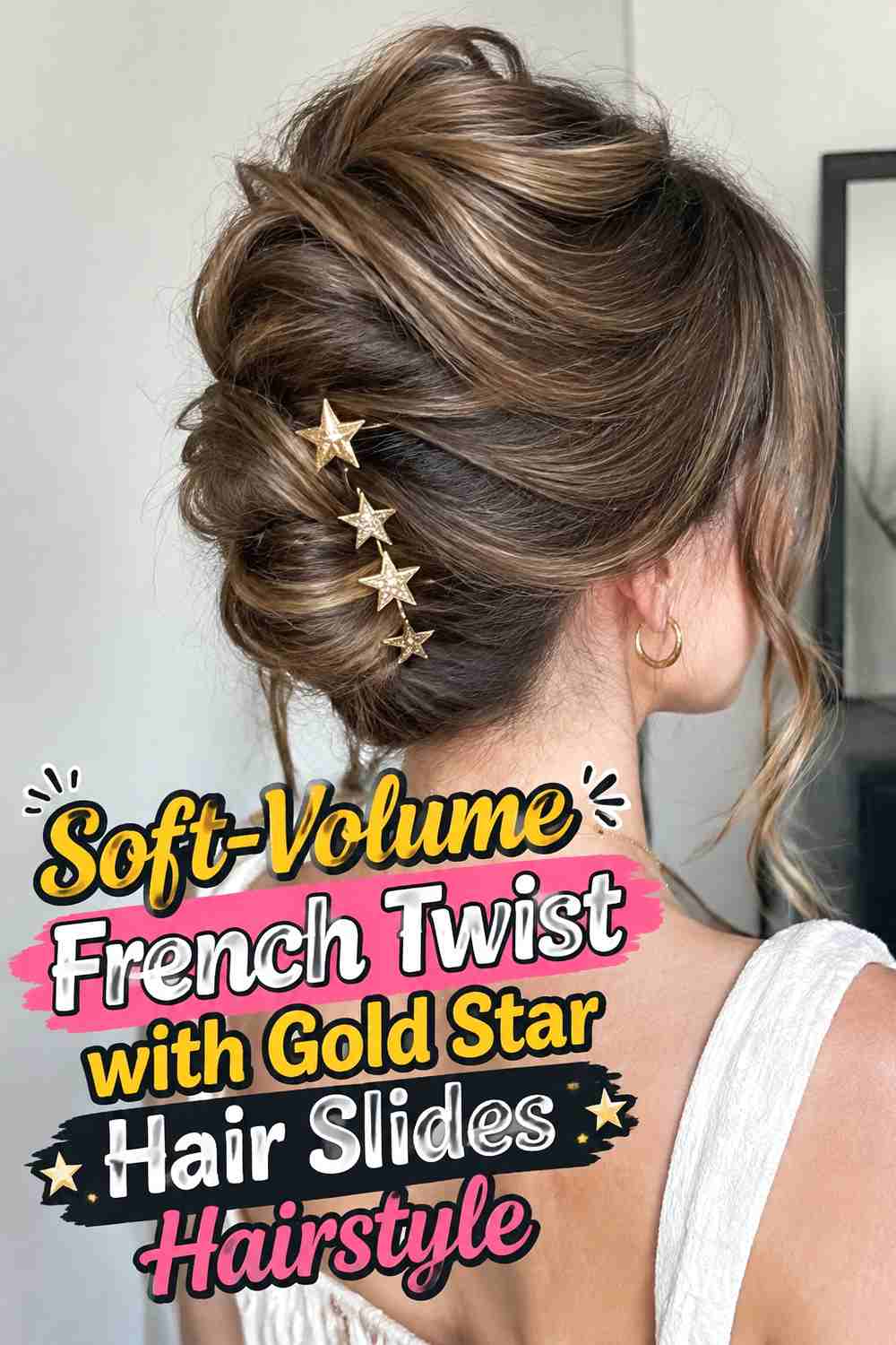 5. Soft Volume French Twist With Gold Star Hair Slides Hairstyle