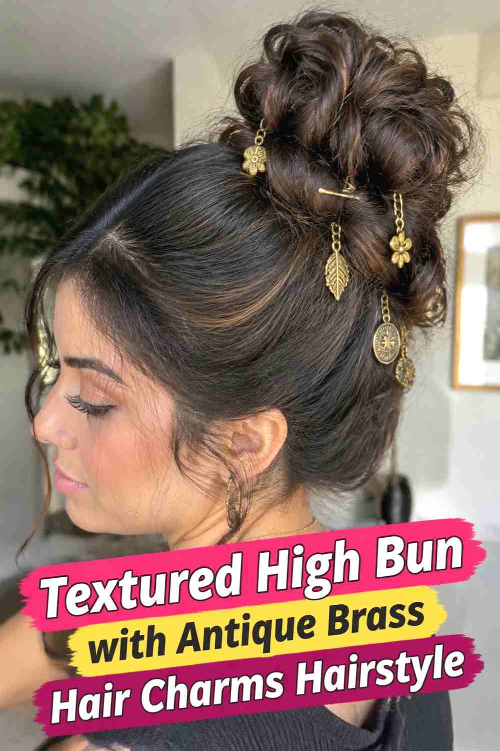 4. Textured High Bun With Antique Brass Hair Charms Hairstyle