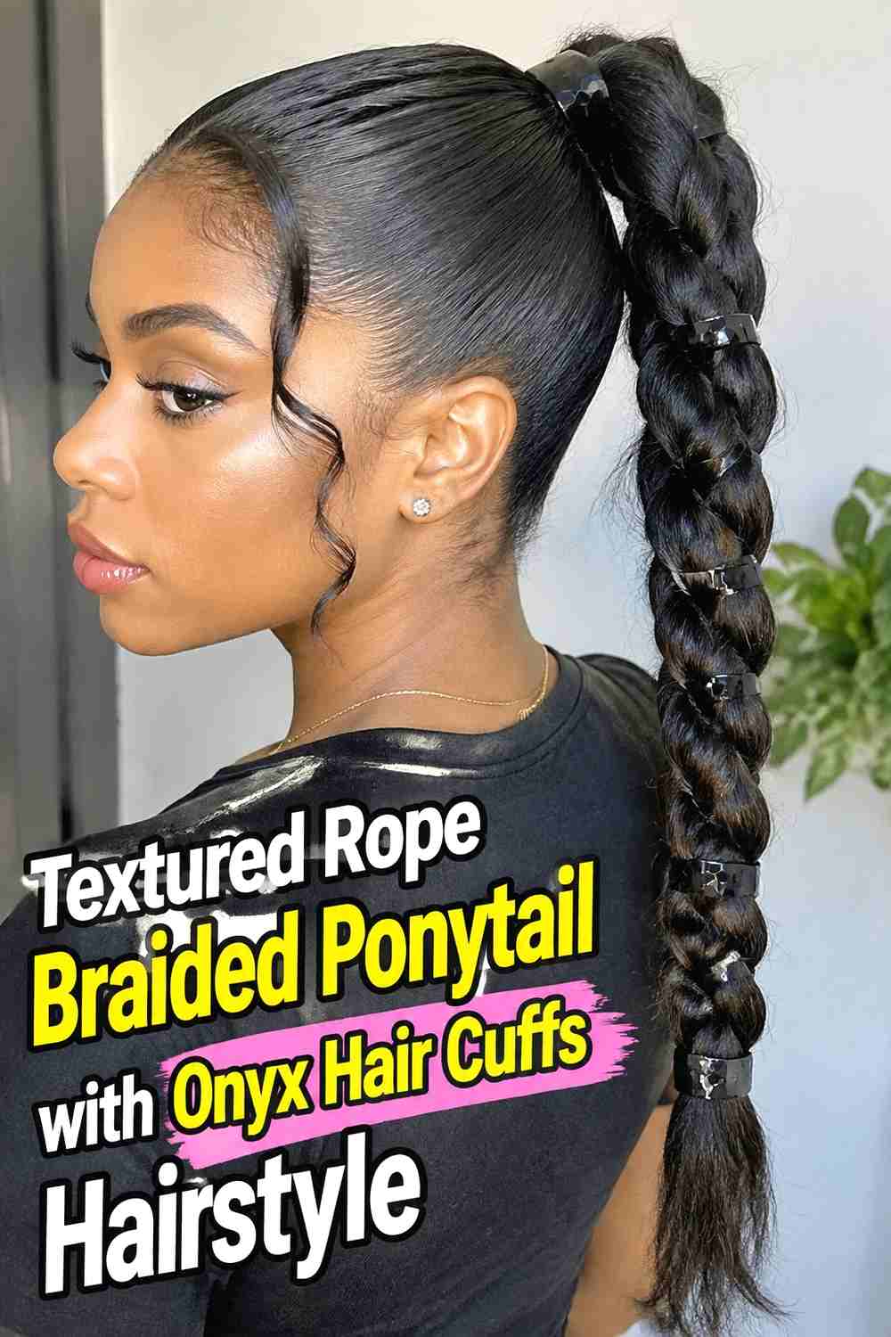 6. Textured Rope Braided Ponytail With Onyx Hair Cuffs Hairstyle