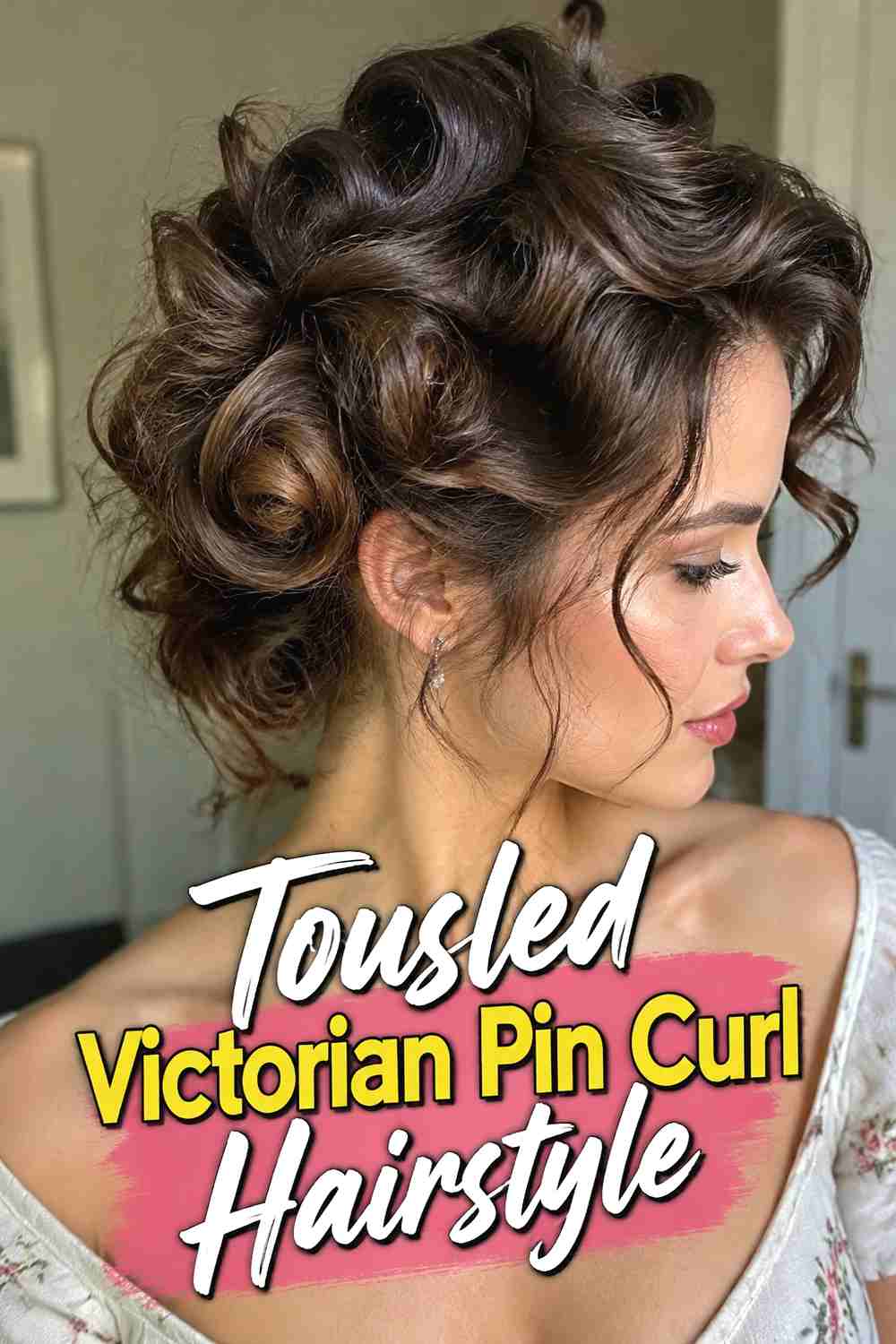 16. Tousled Victorian Pin Curl Hairstyle