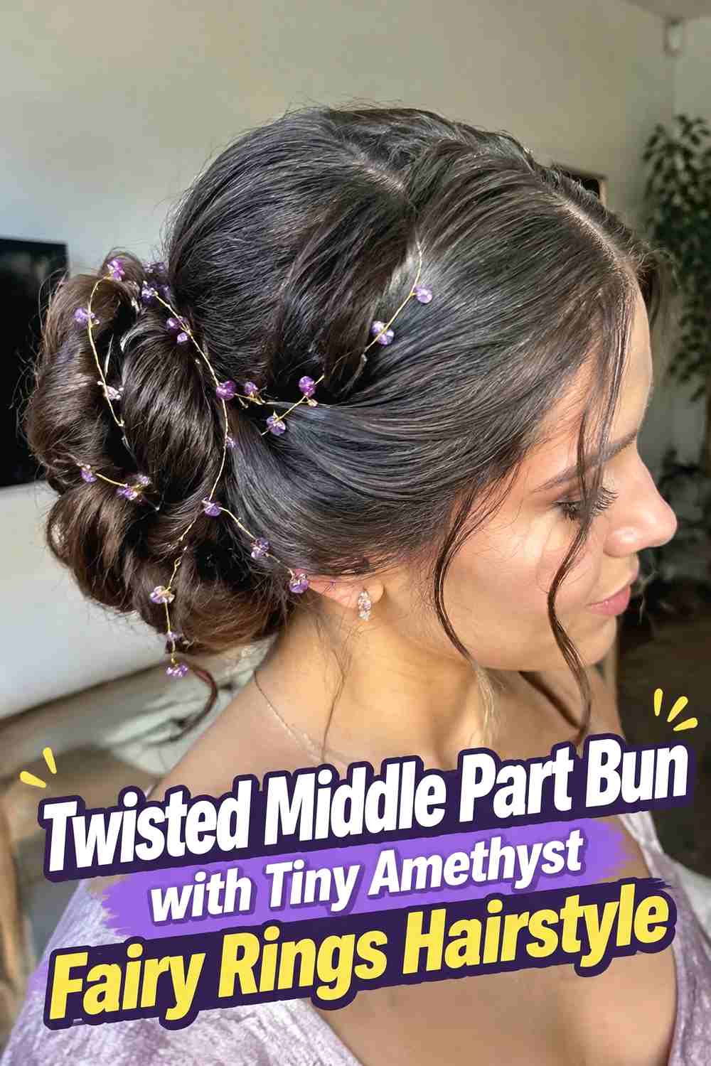6. Twisted Middle Part Bun With Tiny Amethyst Fairy Rings Hairstyle