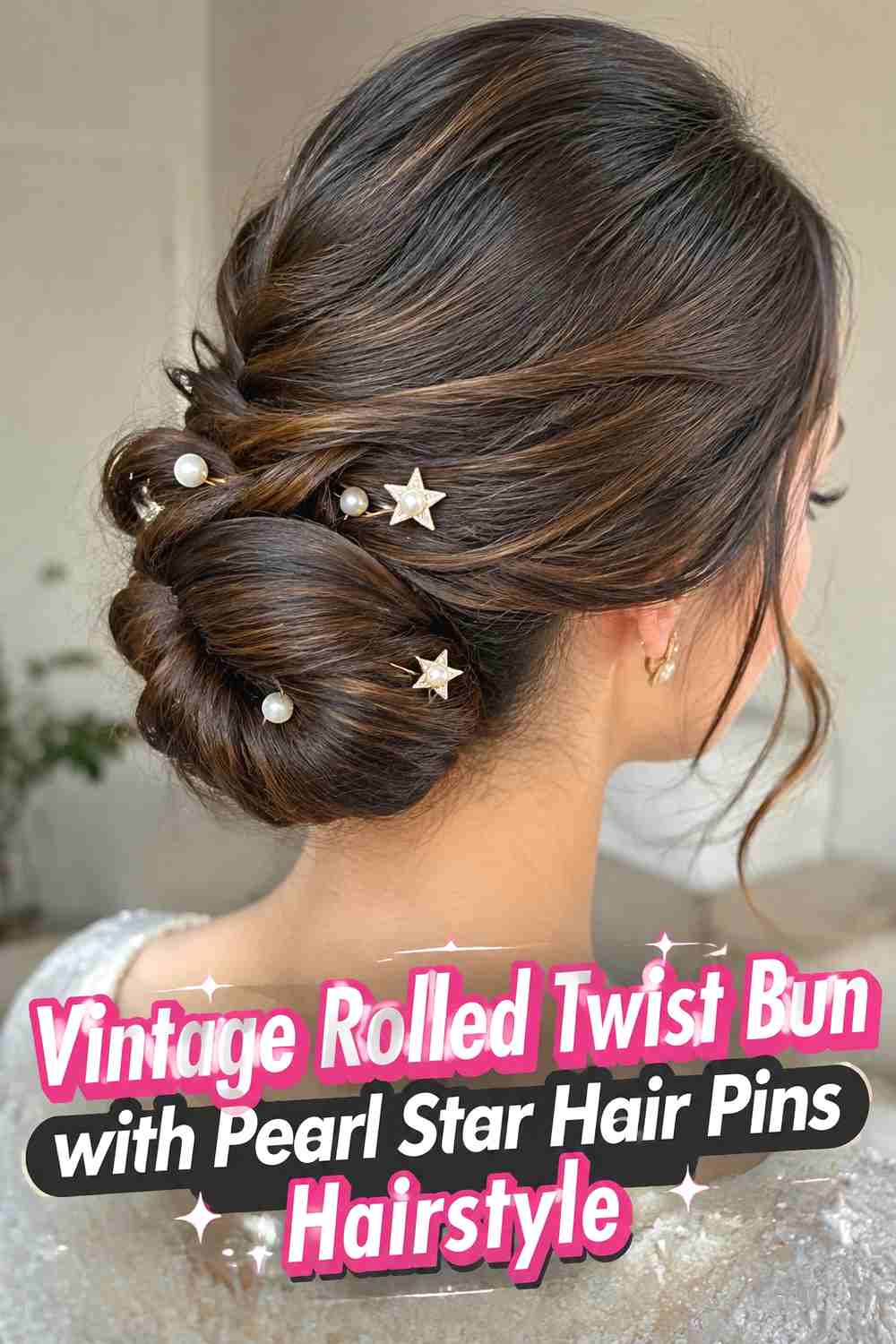 10. Vintage Rolled Twist Bun With Pearl Star Hair Pins Hairstyle