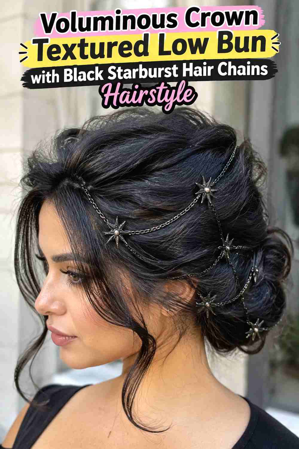 9. Voluminous Crown Textured Low Bun With Black Starburst Hair Chains Hairstyle