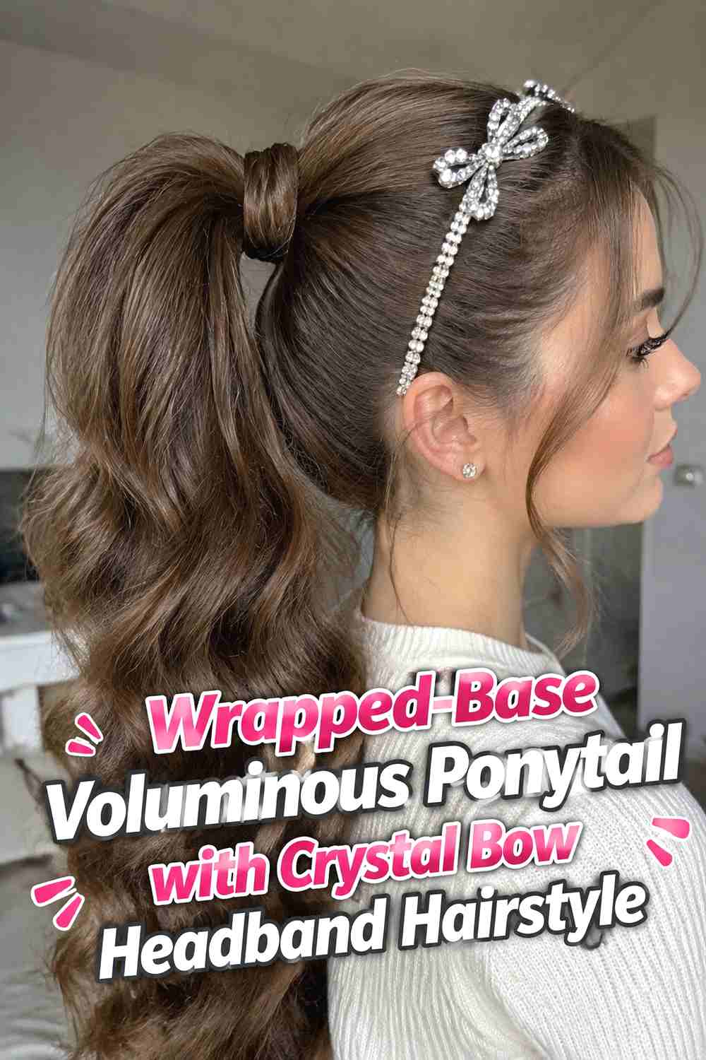 11. Wrapped Base Voluminous Ponytail With Crystal Bow Headband Hairstyle