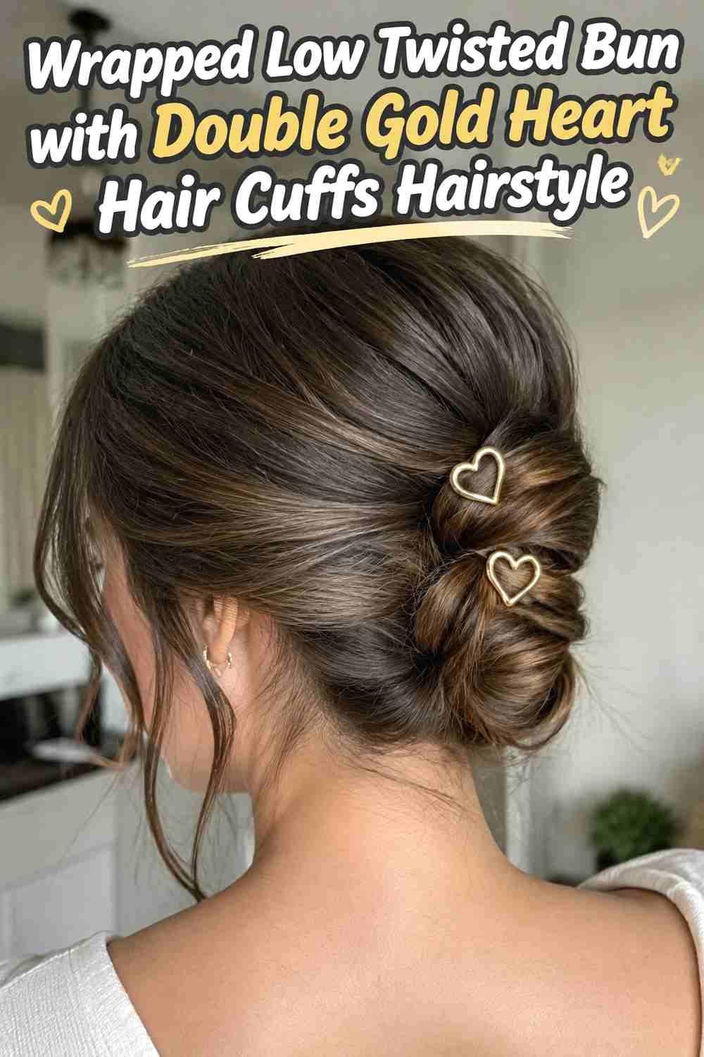 8. Wrapped Low Twisted Bun With Double Gold Heart Hair Cuffs Hairstyle